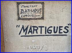 BARUQUE CONSTANT. Martigues. Peinture huile sur toile signée. A Restaurer