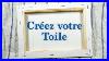 Comment Cr Er Sa Propre Toile
