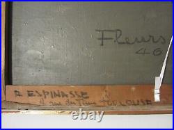 TABLEAU PEINTURE HUILE RAYMOND ESPINASSE TOULOUSE 1946 FLEURS signé/ABSTRAIT