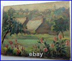 Tableau Ancien Impressionniste Huile sur Toile Paysage Village Fleurs début XXe