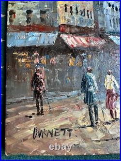 Tableau Huile/Toile signé BURNETT Paris Montmartre Oil/Canvas BURNETT Paris