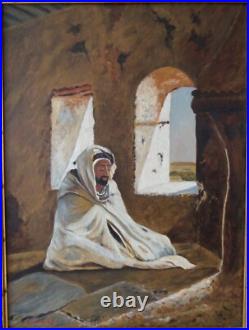 Tableau huile toile orientaliste orientalisme Algérie homme arabe